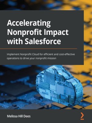 cover image of Accelerating Nonprofit Impact with Salesforce